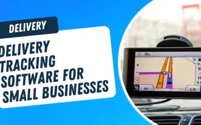 Delivery Tracking Software for Small Businesses
